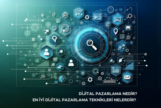 dijital pazarlama nedir