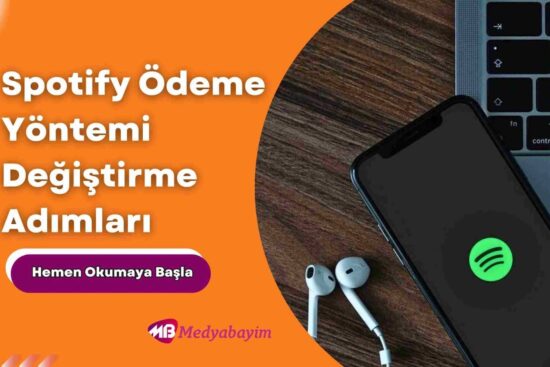 Spotify Ödeme Yöntemi Değiştirme