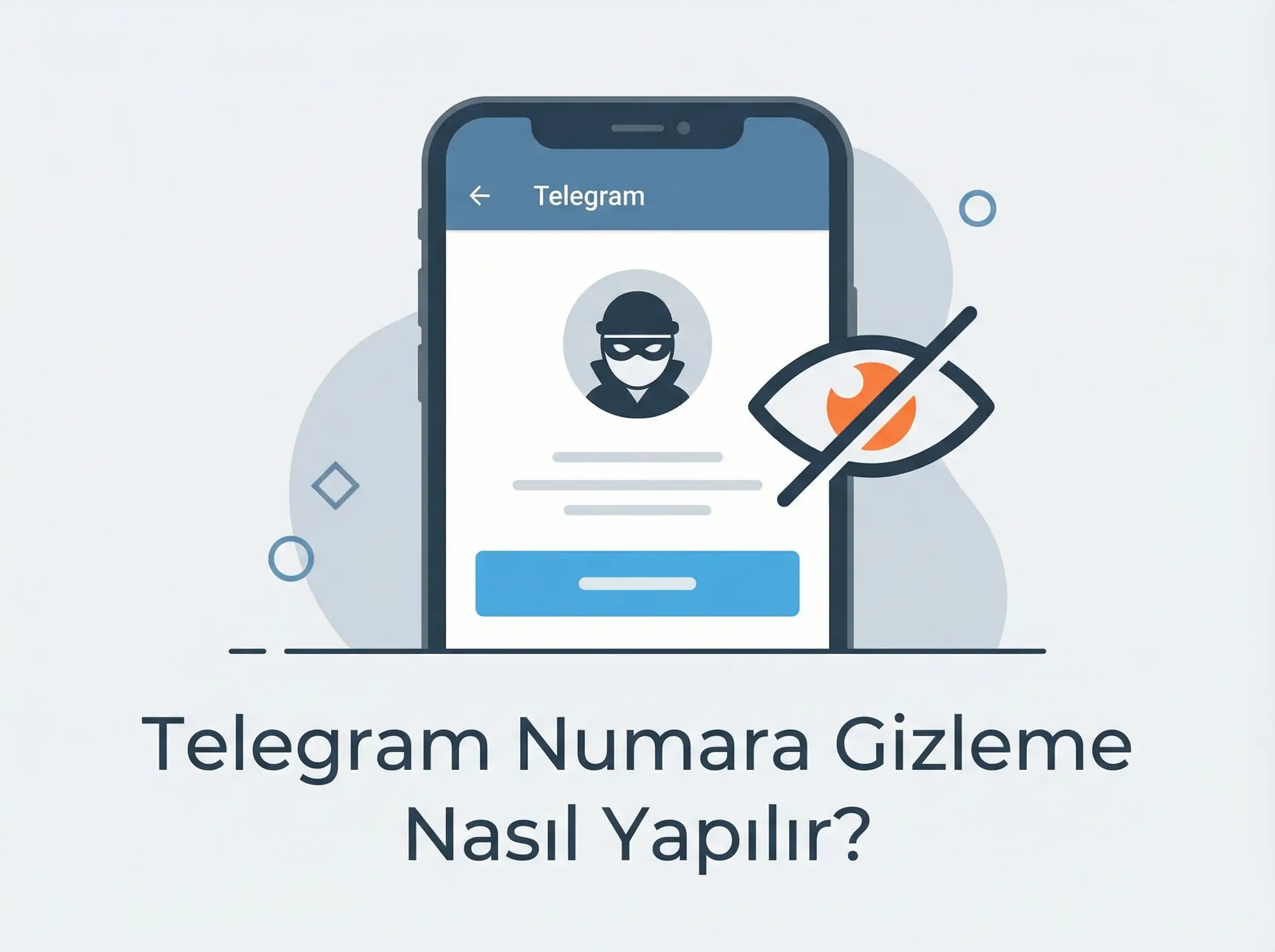 Telegram Numara Gizleme Nasıl Yapılır?